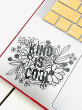 Load image into Gallery viewer, kind is cool florals
